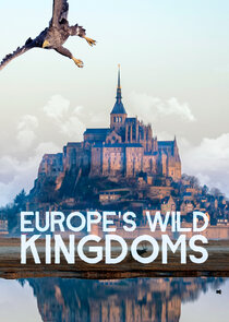 Europe's Wild Kingdoms