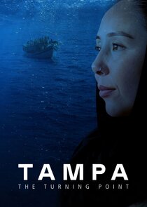Tampa: The Turning Point