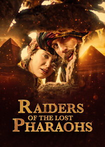 Raiders of the Lost Pharaohs