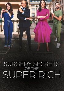 Surgery Secrets of the Super Rich